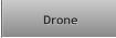 Drone Drone